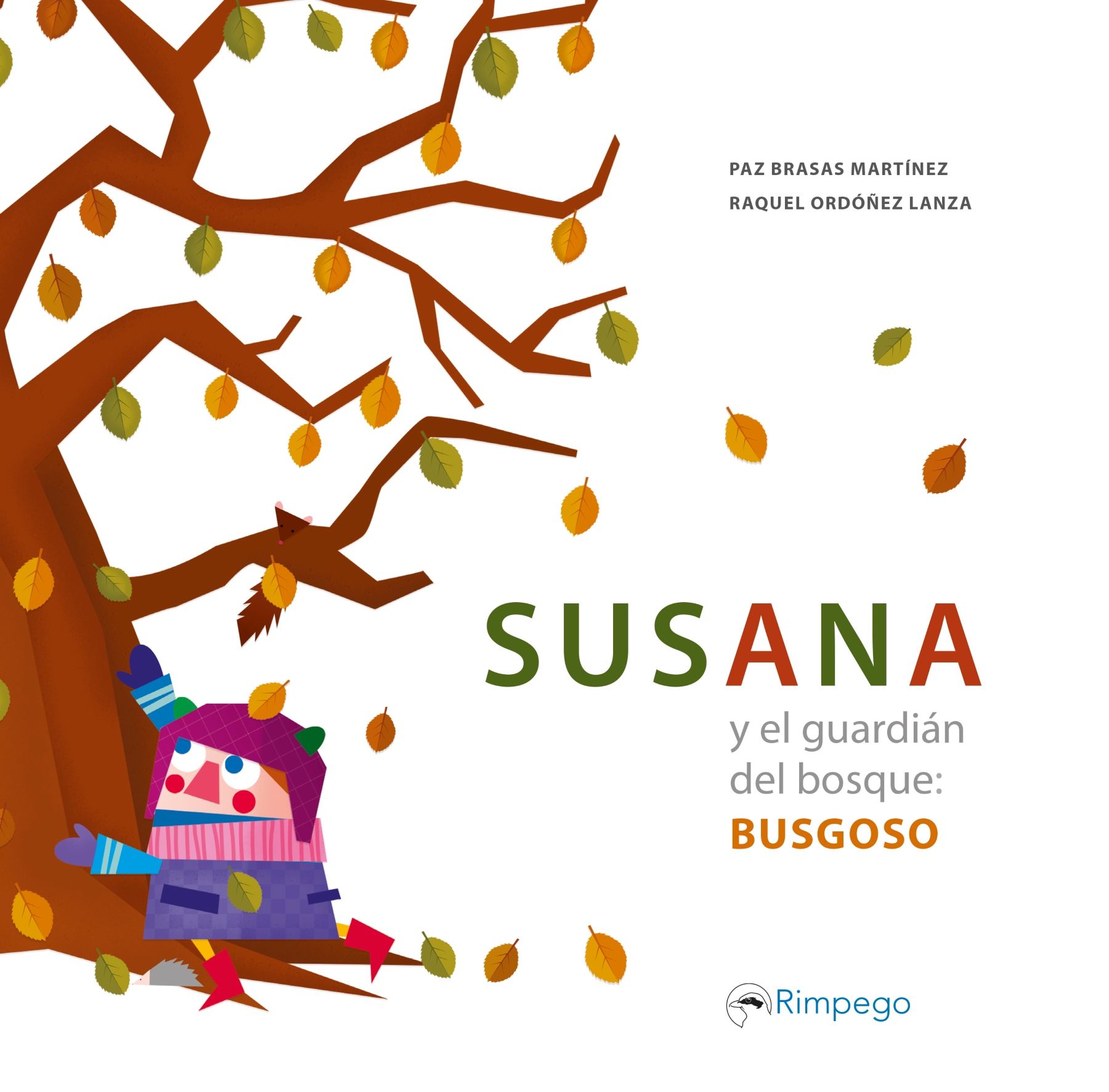 Susana y el guardián del bosque  BUSGOSO