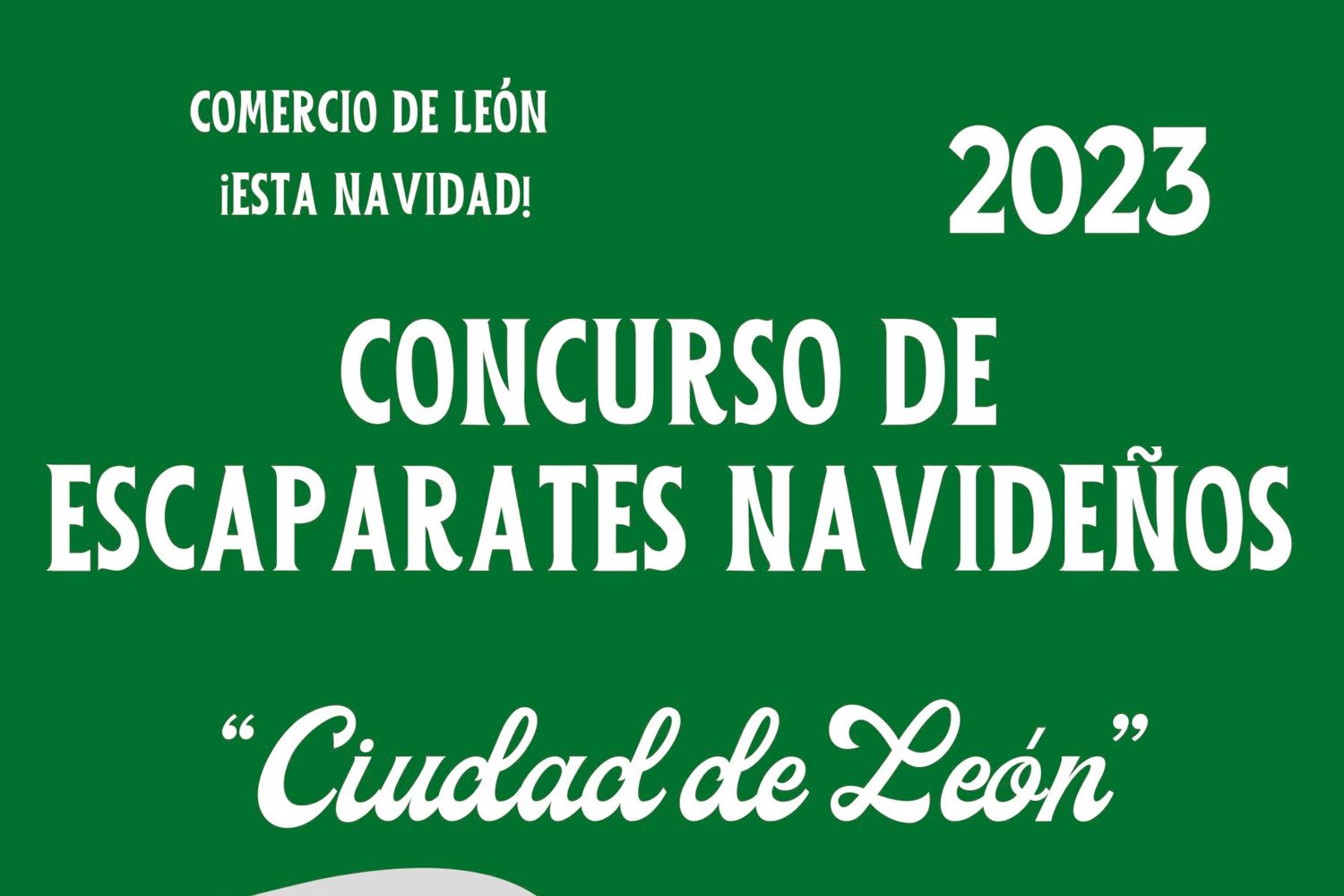 Parte del cartel anunciador del concurso de escaparates de León