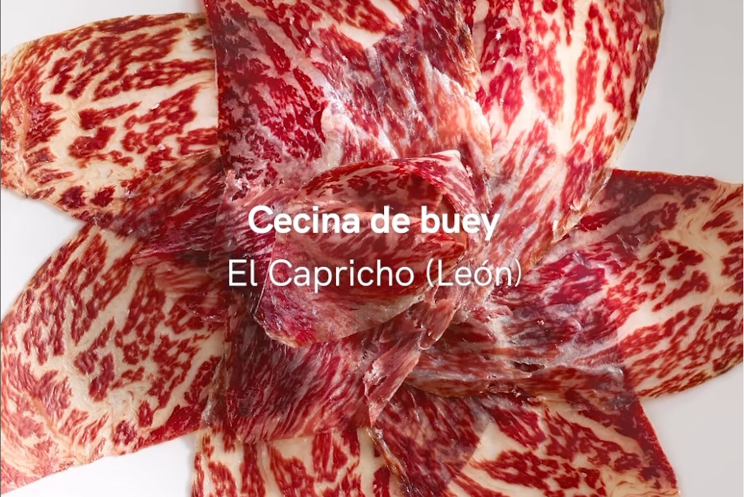 cecina de buey de el capricho leon