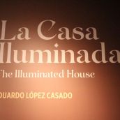 'La Casa Iluminada' de Eduardo López Casado
