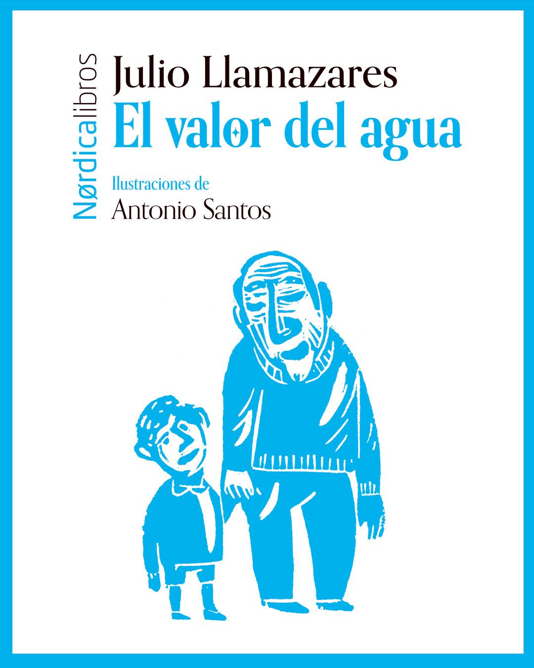 libro 'el valor del agua' julio llamazares