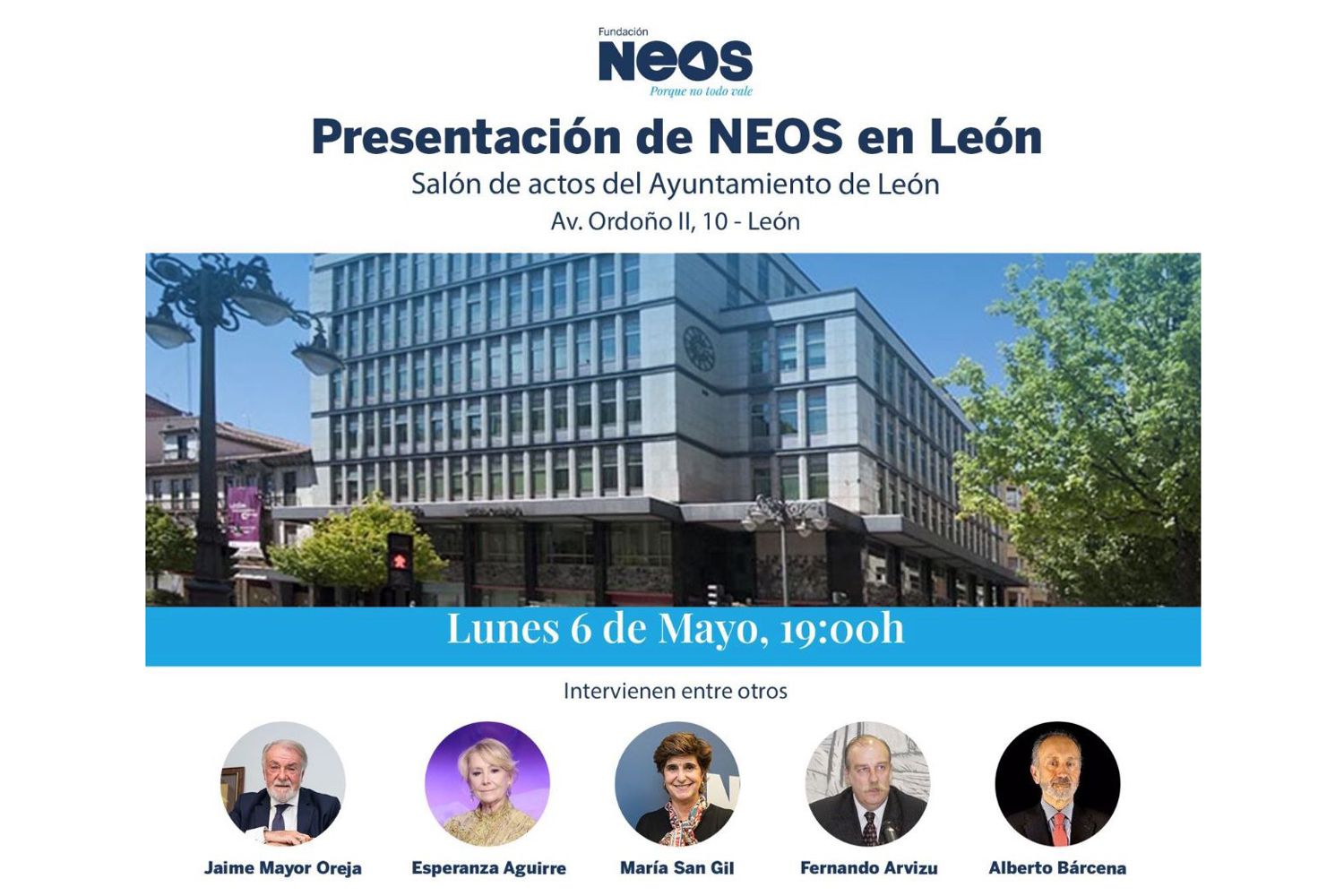 Jaime Mayor Oreja, María San Gil y Esperanza Aguirre presentarán la Fundación Neos en León