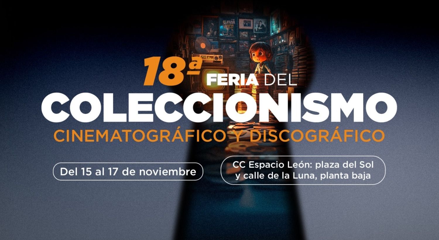 Cartel de la 18ª Feria del Coleccionismo Cinematográfico y Discográfico