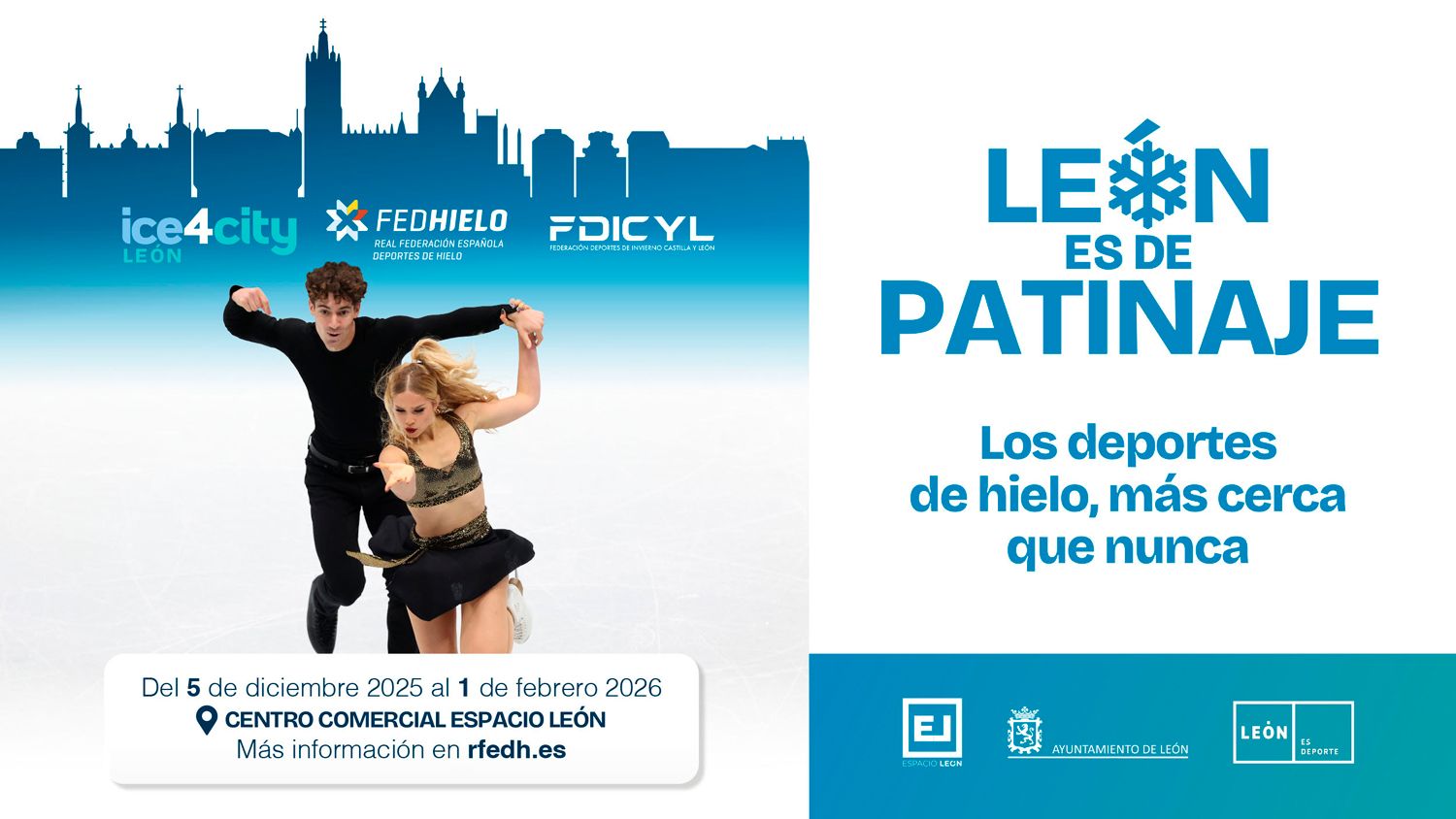 Cartel de la exhibición de patinaje en la pista de hielo instalada en el Centro Comercial Espacio León