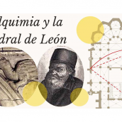 La catedral de León: Un gran libro de alquimia escrito en piedra